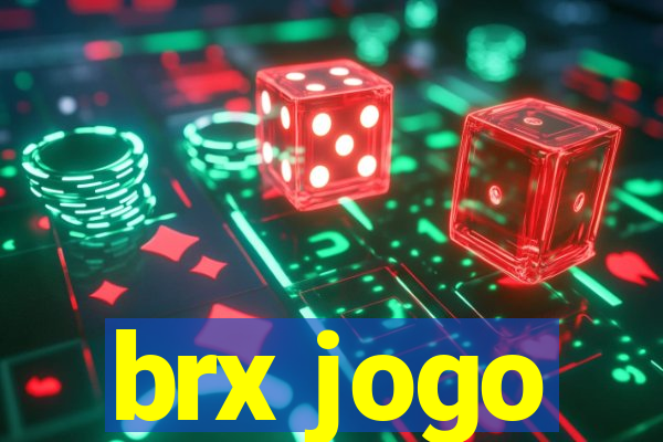 brx jogo